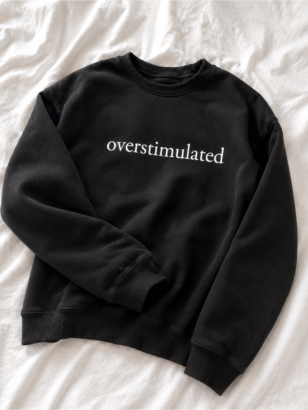Overstimulated Crewneck Sweatshirt - Black